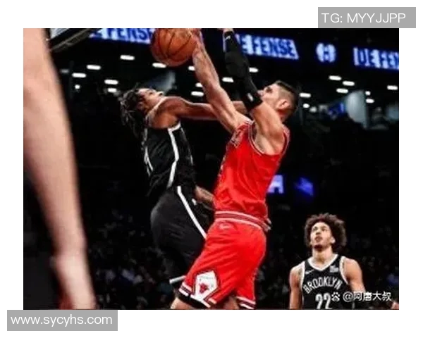 篮网与公牛精彩对决完整视频回顾及赛后分析分享